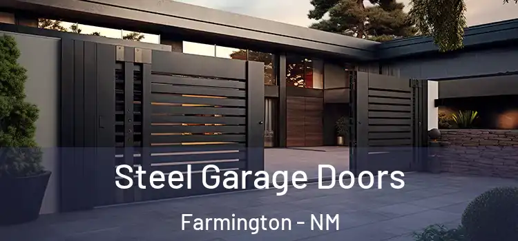 Steel Garage Doors Farmington - NM